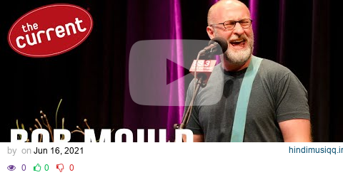 Bob Mould - two songs in the Forum at MPR (2011) pagalworld mp3 song download