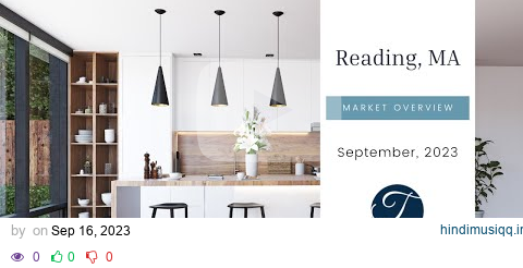 Reading MA Real Estate Market Update September 2023 | The Ternullo Team at Leading Edge Real Estate pagalworld mp3 song download