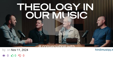 Theology In Our Music | Costi Hinn & Sovereign Grace Music | EP 211 pagalworld mp3 song download