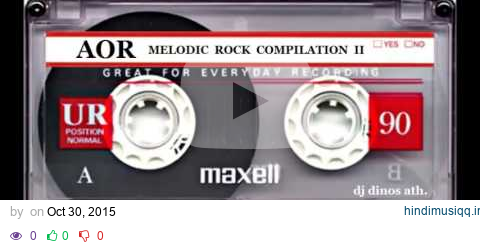 AOR - Melodic Rock Compilation II pagalworld mp3 song download