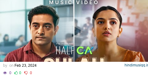 Sulah | Official Music Video | Amit Trivedi, Ravi Ra | TVF's Half CA pagalworld mp3 song download