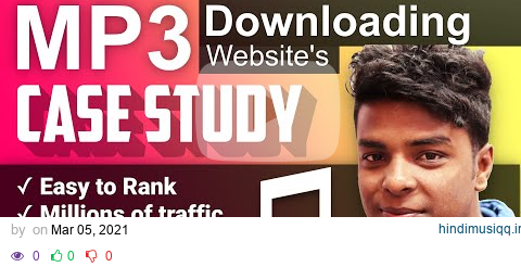 🔥 Songs Downloading Site Case Study | Ranking | Traffic | Earning pagalworld mp3 song download