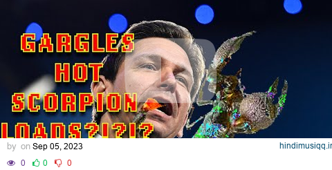 Ron DeSantis pwns the spacelibs of scorpion planet  Laserfish Spacepunks, Volume 2 Episode 3 pagalworld mp3 song download