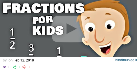 Fractions for Kids pagalworld mp3 song download