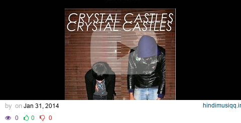 Crystal Castles - Vanished (Lyrics HD) pagalworld mp3 song download