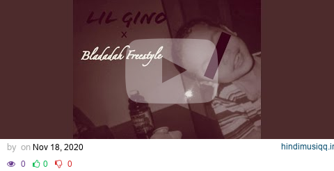 Bladadah Freestyle pagalworld mp3 song download