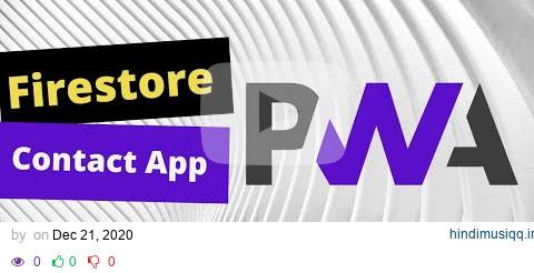 PWA Progressive Web App tutorial #22 create a new firestore project pagalworld mp3 song download