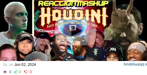 Eminem “Houdini” — Reaction Mashup pagalworld mp3 song download