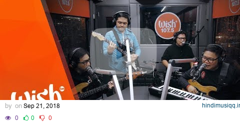 Itchyworms perform "Akin Ka Na Lang" LIVE on Wish 107.5 Bus pagalworld mp3 song download