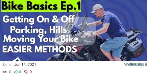 You're Doing it Wrong Parking, Mounting & Dismounting (Bike Basics Ep.1) pagalworld mp3 song download