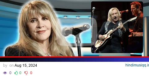 At 76 Years Old, Stevie Nicks Confesses He Was the Love of Her Life Edited pagalworld mp3 song download