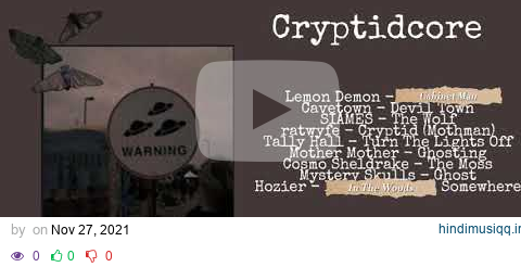 Mothman | Cryptidcore Playlist pagalworld mp3 song download