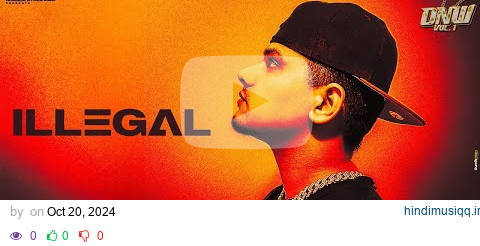 Dhanda Nyoliwala - Illegal (Official Audio) pagalworld mp3 song download