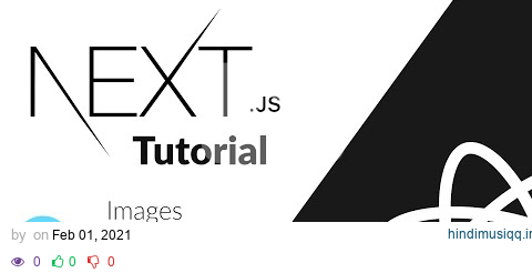 Next.js Tutorial #9 - Images & Metadata pagalworld mp3 song download