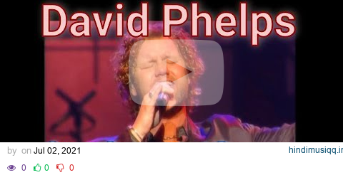 David Phelps - The Star-Spangled Banner from Legacy Of Love (Official Music Video) pagalworld mp3 song download