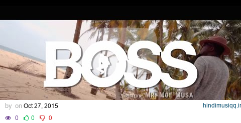 Ice Prince - Boss (Official Video) pagalworld mp3 song download