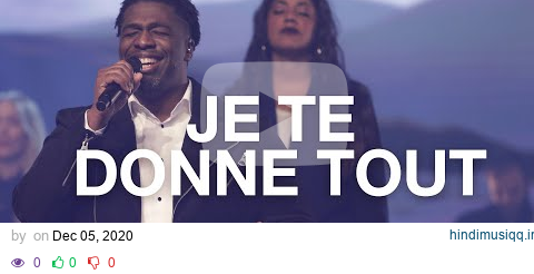 Je te donne tout  | NV Worship pagalworld mp3 song download