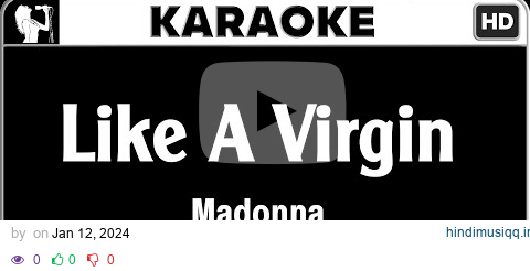 Madonna - Like A Virgin (Karaoke Version) | HQ Audio pagalworld mp3 song download