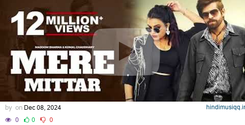 Mere Mittar (Lofi+Reverb) | Masoom Sharma, Komal Chaudhary, Aprajeet T | New Haryanvi Songs 2024 pagalworld mp3 song download