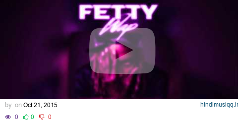 Fetty Wap - Jugg Feat. Monty(Slowed) pagalworld mp3 song download