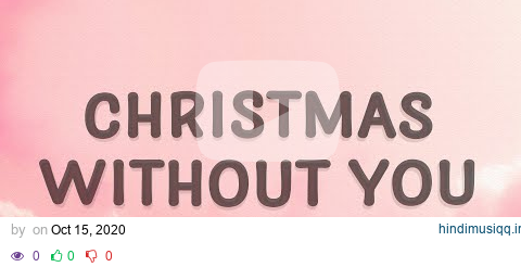 Ava Max - Christmas Without You (Lyrics) pagalworld mp3 song download