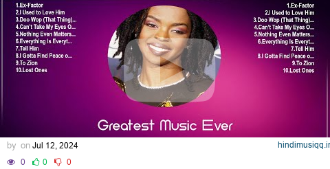 Lauryn Hill Greatest Songs 🍃 New Playlist 🍃 Popular Songs pagalworld mp3 song download