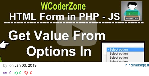 How to get option value in php - English Tutorial pagalworld mp3 song download