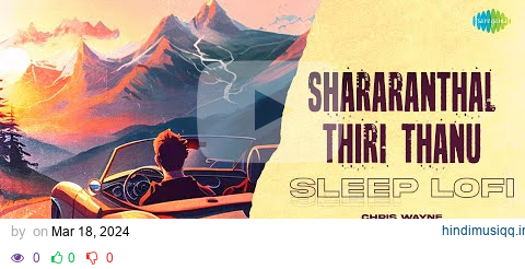 Shararanthal Thiri Thanu - Sleep Lofi | Kayalum Kayarum | K.V. Mahadevan | K.J. Yesudas |Chris Wayne pagalworld mp3 song download