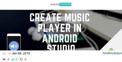 Create Music Player in Android Studio | Part 1 pagalworld mp3 song download