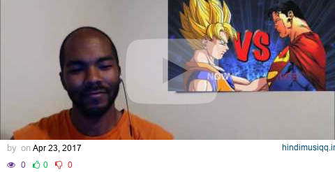 KrimReacts #70 THE REMATCH!!! (Goku Vs. Superman 2 Rap Battle & Reaction) pagalworld mp3 song download