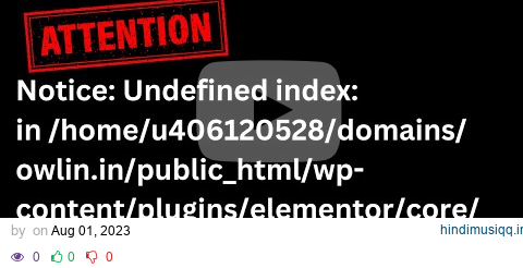 PHP Error Solved Notice Undefined index content/plugins/elementor/core/kits/manager.php on line 3 pagalworld mp3 song download