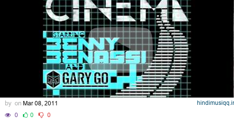 Benny Benassi ft. Gary Go - Cinema (Cover Art) pagalworld mp3 song download