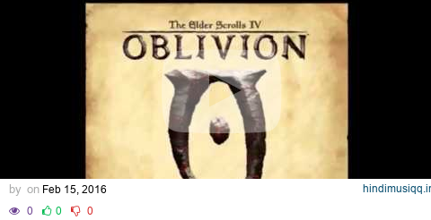 Elder Scrolls IV Oblivion Full Soundtrack pagalworld mp3 song download