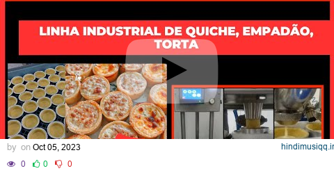 Máquina de Quiche, Equipamento para produção de Quiche, torta, empada pagalworld mp3 song download