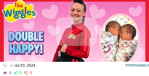 Double Happy! 👶👶 The Twins Song with Caterina Wiggle🤰🏻The Wiggles pagalworld mp3 song download