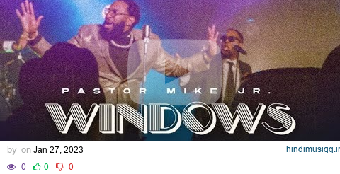 Pastor Mike Jr. - Windows pagalworld mp3 song download