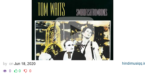 Tom Waits - "Underground" pagalworld mp3 song download