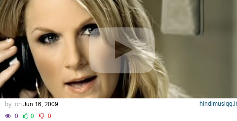 Trisha Yearwood - This Is Me You're Talking To (Official Video) pagalworld mp3 song download