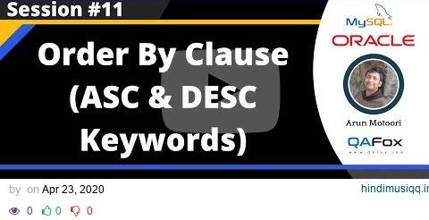 SQL - Part 11 - Order By Clause (ASC, DESC) pagalworld mp3 song download