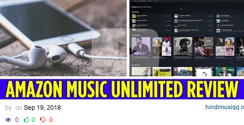 Is Amazon Music Unlimited worth it?  2021 REVIEW AND HOW IT WORKS pagalworld mp3 song download