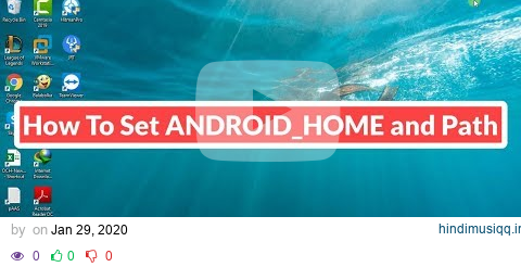 How to set ANDROID_HOME and Android Path pagalworld mp3 song download