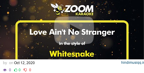 Whitesnake - Love Ain't No Stranger - Karaoke Version from Zoom Karaoke pagalworld mp3 song download