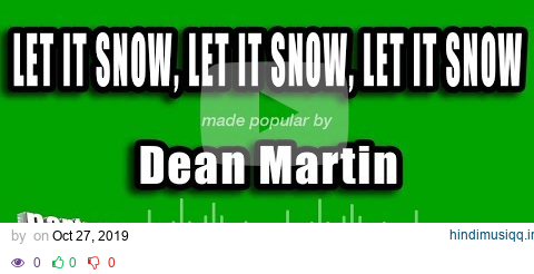 Dean Martin - Let It Snow, Let It Snow, Let It Snow (Karaoke Version) pagalworld mp3 song download