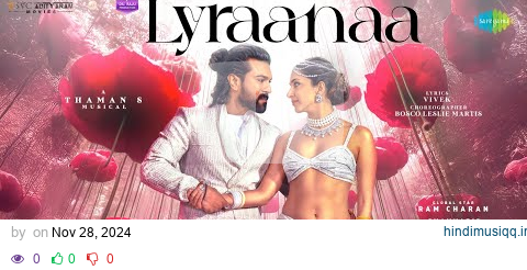 Lyraanaa | Game Changer | Ram Charan | Kiara Advani | Shreya Ghoshal | Karthik | Thaman S | Shankar pagalworld mp3 song download