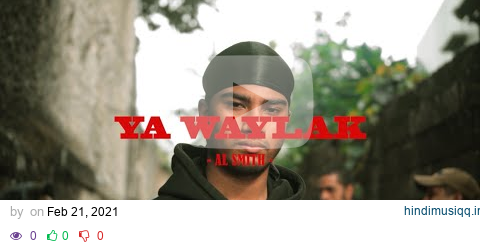 Al Smith - Ya Waylak (Official Music Video) pagalworld mp3 song download