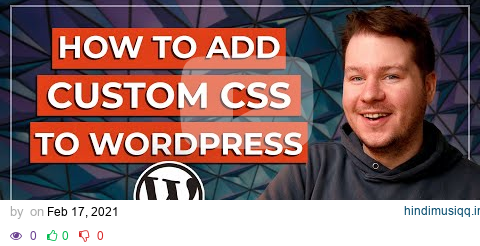 How to Add Custom CSS to WordPress (Simple & Quick) pagalworld mp3 song download