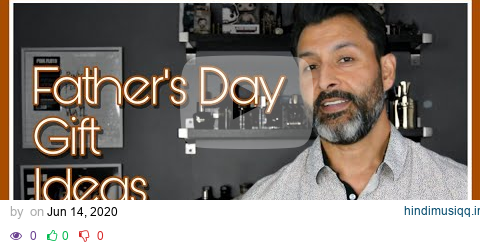 Father's Day Gift Guide 2020 | 7 Gift Ideas For Dad pagalworld mp3 song download