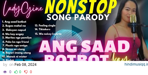 “ANG SAAD NGA BUGAS TAG 20" (REMIX) NONSTOP SONG PARODY | LADYGINE [Part-31] pagalworld mp3 song download