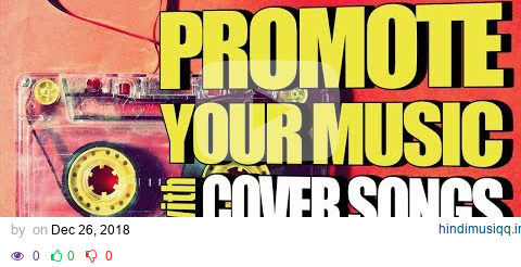 How To Promote Your Music With Cover Songs pagalworld mp3 song download