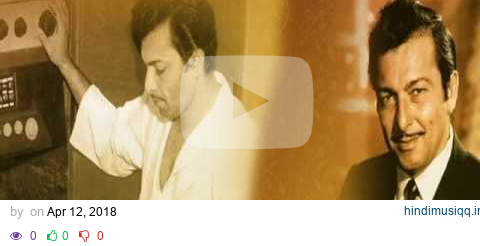 Madan Mohan | Ab kisko kahon apna humdum | Main Yahan Hoon yahan | Veer Zara pagalworld mp3 song download